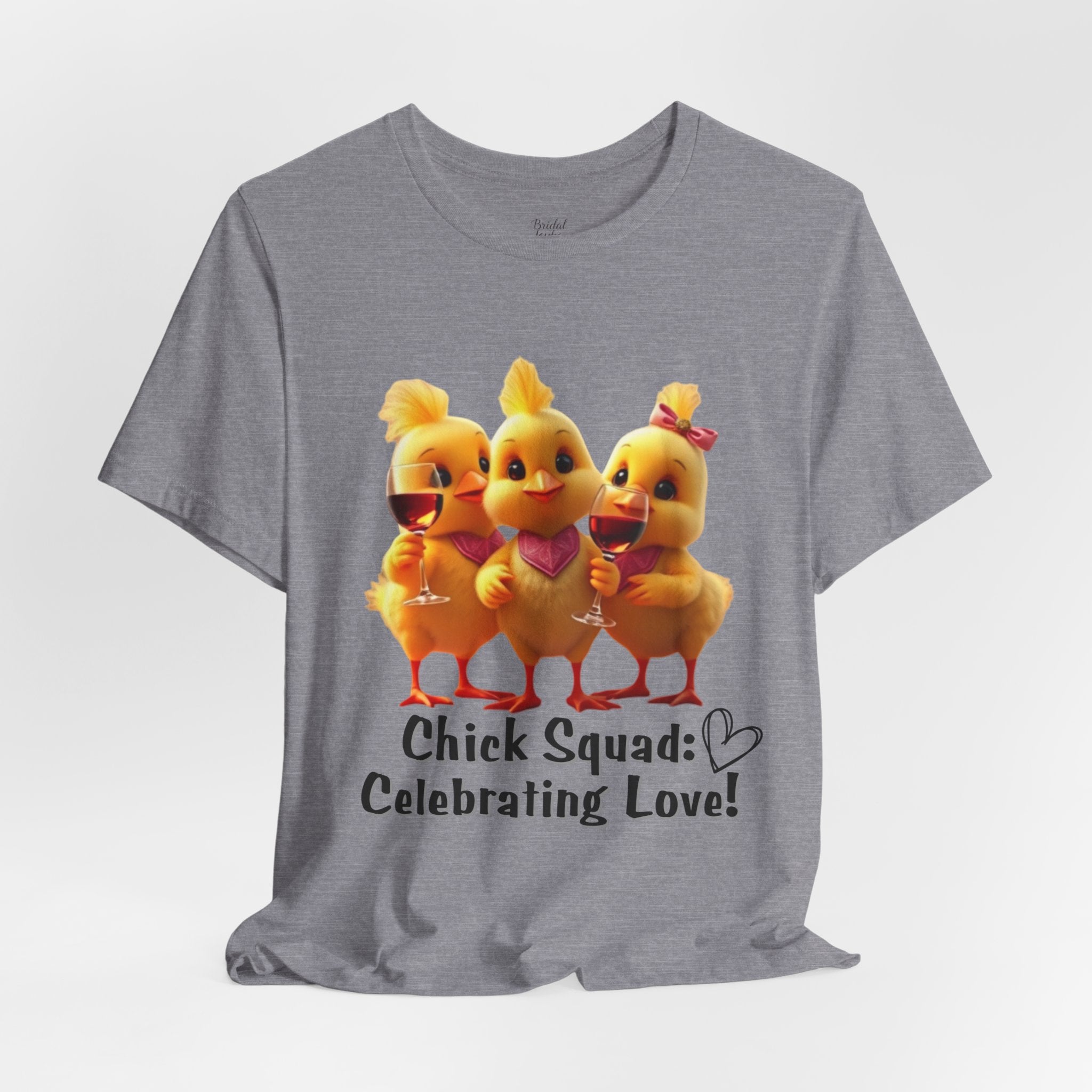 Chick Squad Celebrating Love T-Shirt | Bachelorette Party Hen Night Tee