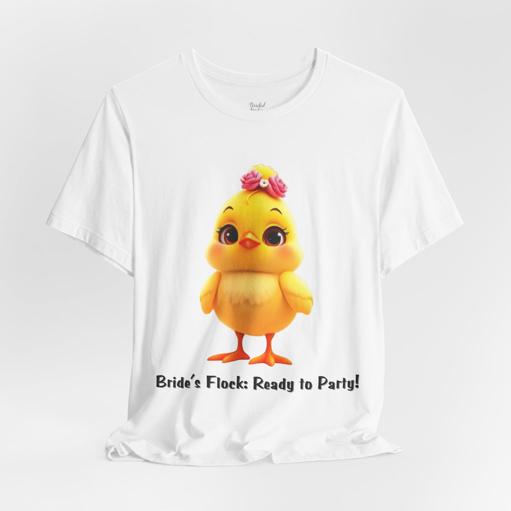 Bride’s Flock Ready to Party chick T-Shirt | Bachelorette Party Hen Night Tee