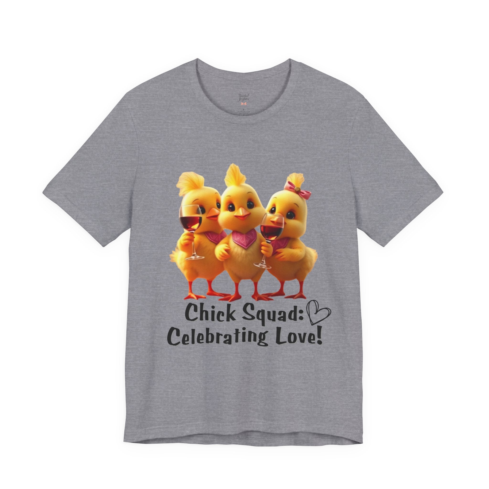 Chick Squad Celebrating Love T-Shirt | Bachelorette Party Hen Night Tee