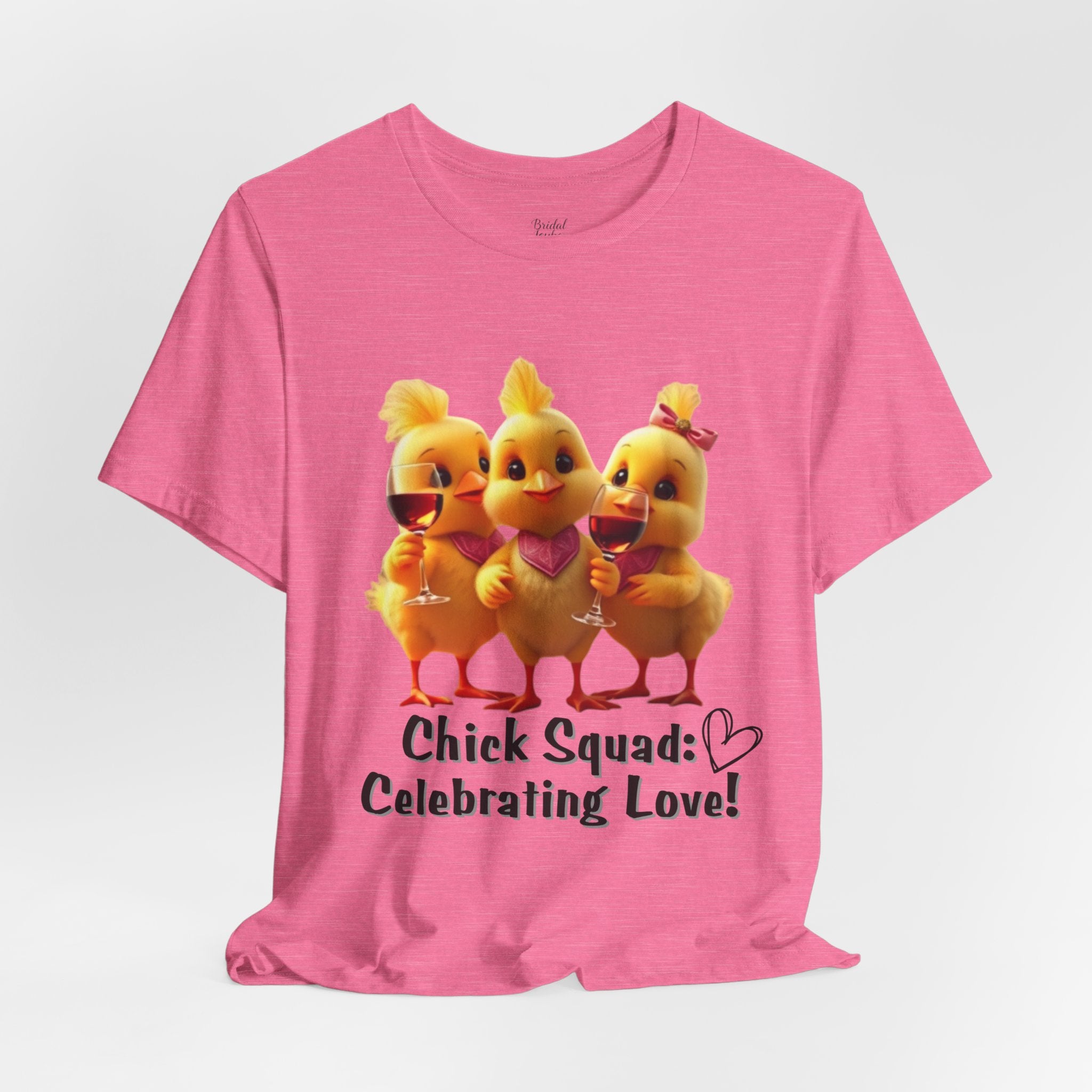 Chick Squad Celebrating Love T-Shirt | Bachelorette Party Hen Night Tee