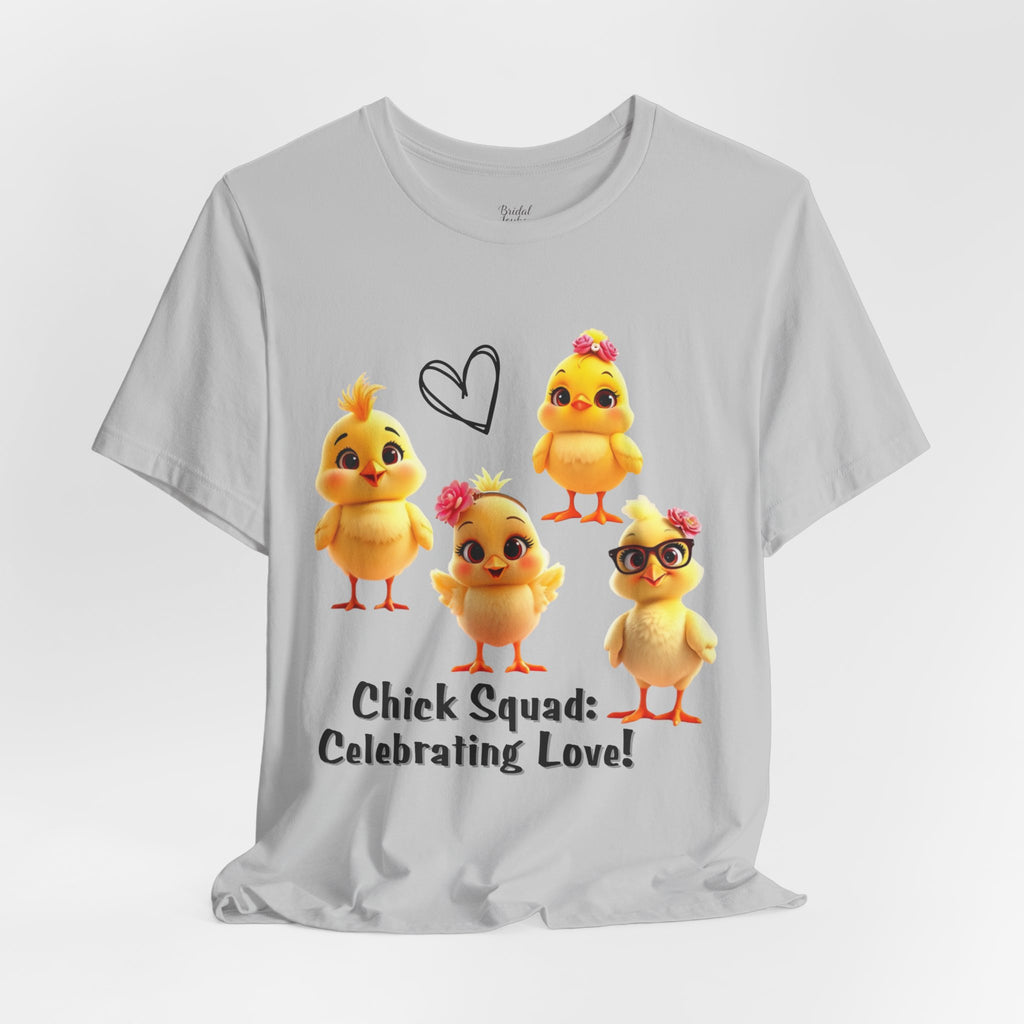 Chick Squad Celebrating Love T-Shirt | Bachelorette Party Hen Night Tee