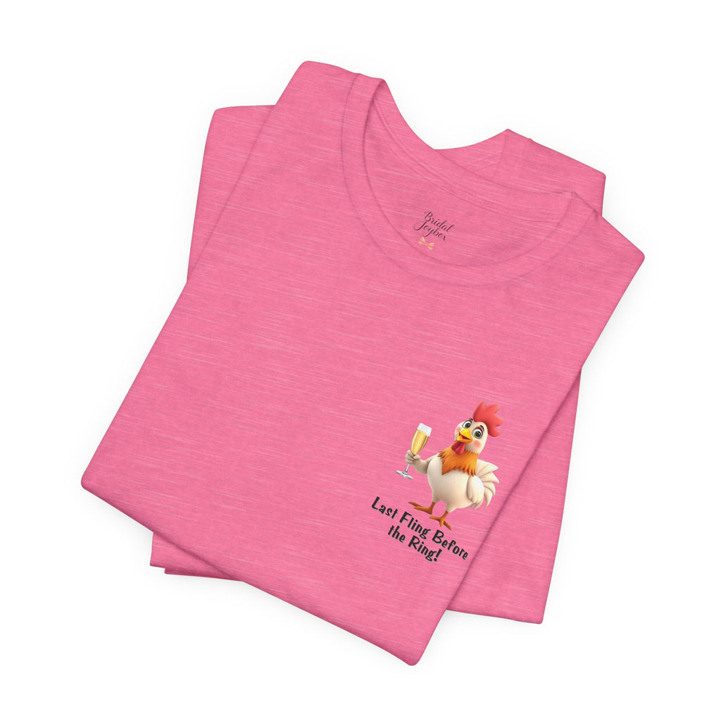 Last Fling Before the Ring Rooster T-Shirt | Bachelorette Party Tee