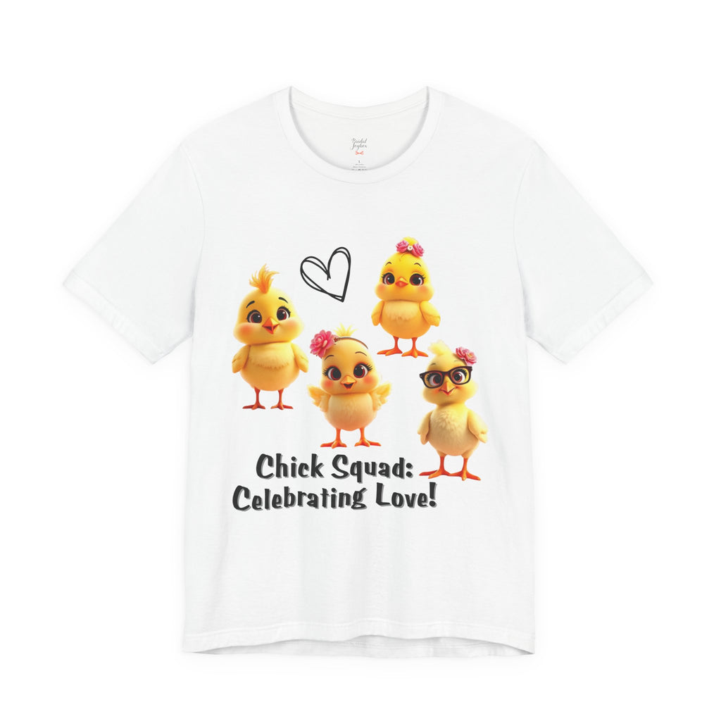 Chick Squad Celebrating Love T-Shirt | Bachelorette Party Hen Night Tee