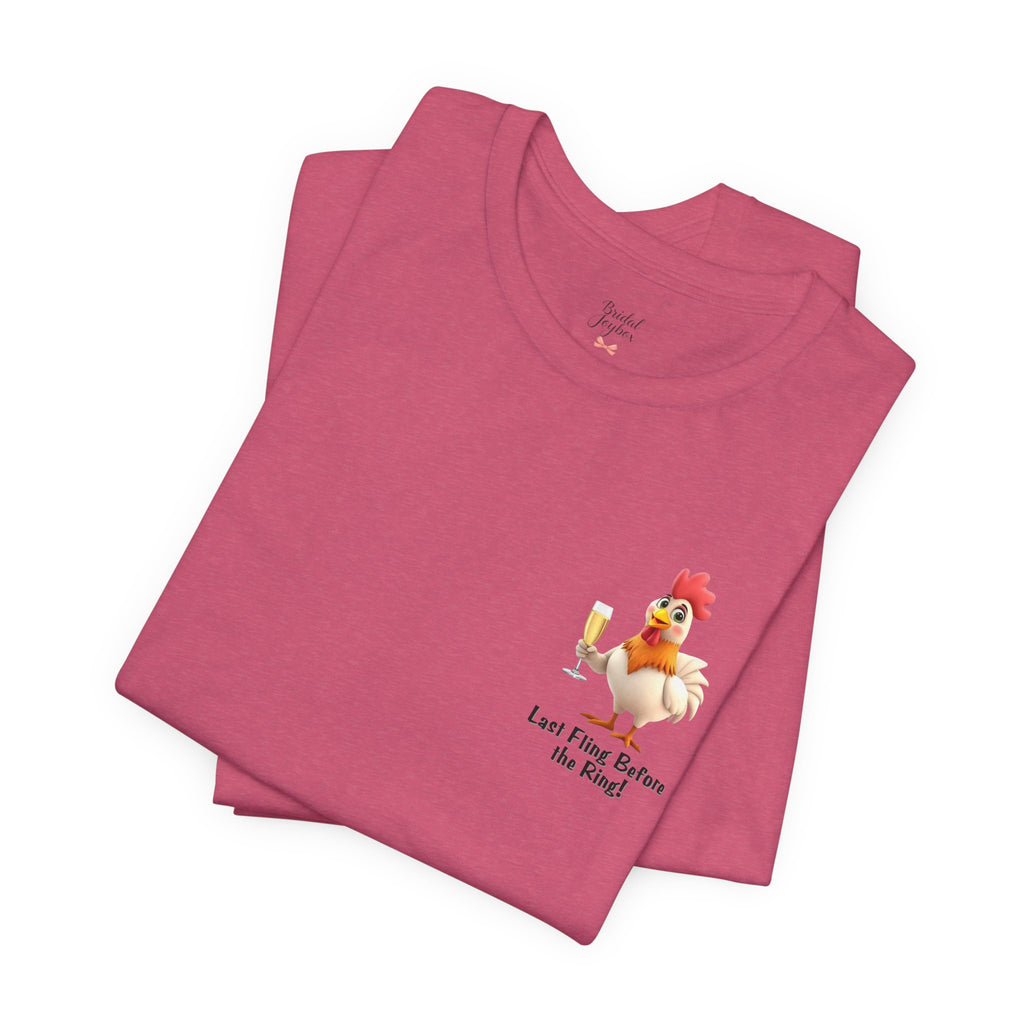 Last Fling Before the Ring Rooster T-Shirt | Bachelorette Party Tee
