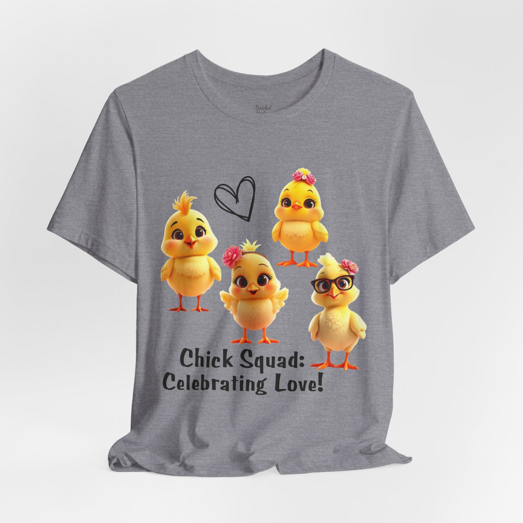 Chick Squad Celebrating Love T-Shirt | Bachelorette Party Hen Night Tee