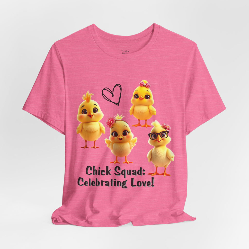 Chick Squad Celebrating Love T-Shirt | Bachelorette Party Hen Night Tee