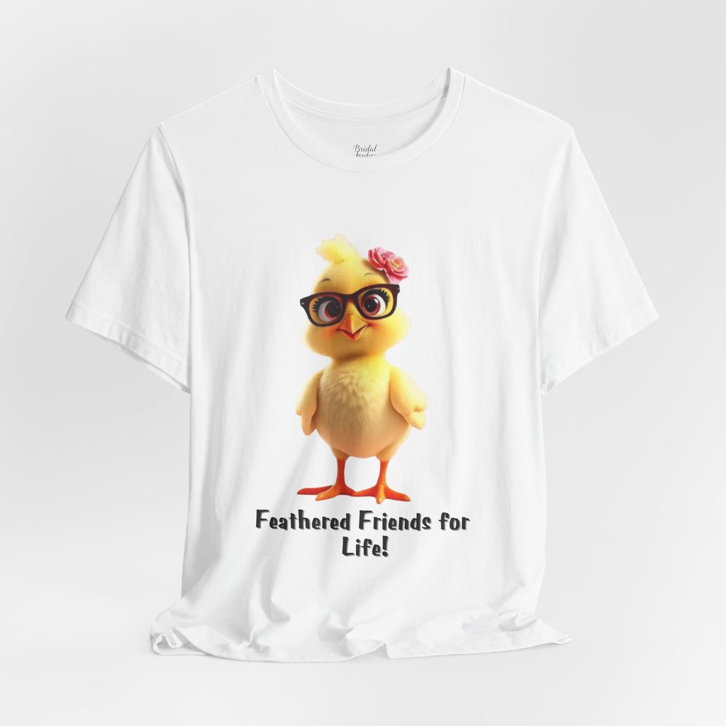 Cute Sunglasses Chick Feathered Friends for Life T-Shirt | Bachelorette Party Hen Night Tee