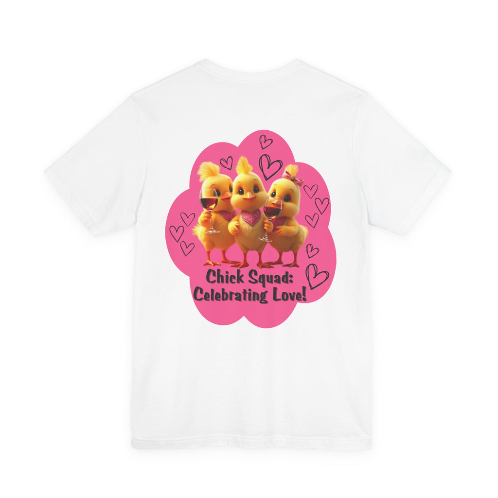 Chick Squad Celebrating Love T-Shirt | Bachelorette Party Hen Night Tee - Pink cloud